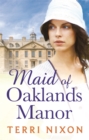 Maid of Oaklands Manor - Book