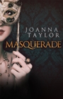 Masquerade : a dazzling and addictive Regency romance perfect for fans of Bridgerton and Pretty Woman - Book