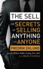 The Sell : The secrets of selling anything to anyone - Book