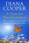 A Time For Transformation : How to awaken to your soul's purpose and claim your power - eBook