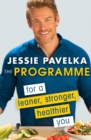 The Programme : For a Leaner, Stronger, Healthier You - Book