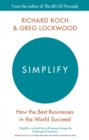 Simplify : How the Best Businesses in the World Succeed - Book