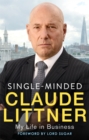 Single-Minded : My Life in Business - Book