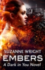 Embers : Enter an addictive world of sizzlingly hot paranormal romance . . . - Book