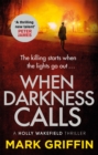 When Darkness Calls : The gripping first thriller in a nail-biting crime series - Book