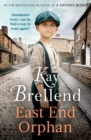 East End Orphan : An enthralling historical saga, inspired by true events - Book