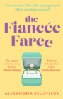 The Fiancee Farce : the perfect steamy sapphic rom-com - Book