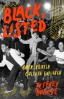 Black, Listed : Black British Culture Explored - Book