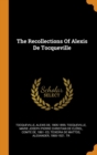 The Recollections of Alexis de Tocqueville - Book