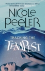 Tracking The Tempest : Book 2 in the Jane True series - Book