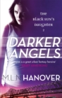 Darker Angels : Black Sun's Daughter: Book Two - Book