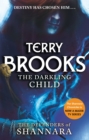 The Darkling Child : The Defenders of Shannara - Book
