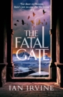 The Fatal Gate : The Gates of Good and Evil, Book Two (A Three Worlds Novel) - eBook