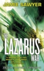 The Lazarus War: Origins : Book Three of The Lazarus War - Book
