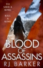 Blood of Assassins : (The Wounded Kingdom Book 2) To save a king, kill a king... - eBook
