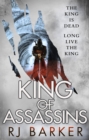 King of Assassins : (The Wounded Kingdom Book 3) The king is dead, long live the king... - eBook