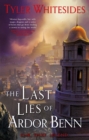 The Last Lies of Ardor Benn : Kingdom of Grit, Book Three - eBook