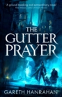 The Gutter Prayer : Book One of the Black Iron Legacy - eBook