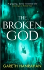 The Broken God : Book Three of the Black Iron Legacy - eBook