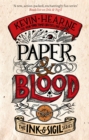 Paper & Blood : Book 2 of the Ink & Sigil series - Book