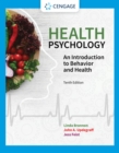 Health Psychology : An Introduction to Behavior and Health - Book