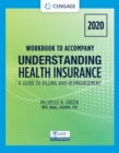 Student Workbook for Green's Understanding Health Insurance: A Guide to Billing and Reimbursement - 2020 - Book