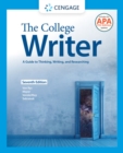 The College Writer: A Guide to Thinking, Writing, and Researching (w/ MLA9E Update) - Book