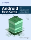 Android Boot Camp for Developers Using Java?: A Guide to Creating Your First Android Apps - Book