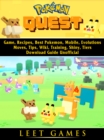 Pokemon Quest Game, Recipes, Best Pokemon, Mobile, Evolutions, Moves, Tips, Wiki, Training, Shiny, Tiers, Download Guide Unofficial - eBook