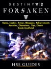 Destiny 2 Forsaken, Game, Exotics, Raids, Supers, Armor Sets, Achievements, Weapons, Classes, Guide Unofficial - eBook