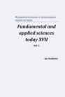 Fundamental and applied sciences today XVII. Vol. 1 - Book