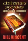 Children Stories : Christian Tales to Remember - Book