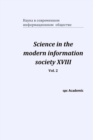 Science in the modern information society XVIII. Vol. 2 - Book