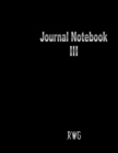 Journal Notebook III : Full-Color 31-Page Journal Notebook - Book