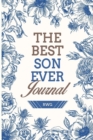 Best Son Ever Journal : 50 Pages 6 X 9 Lined Paper - Book