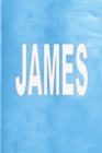 James : 100 Pages 6 X 9 Personalized Name on Journal Notebook - Book