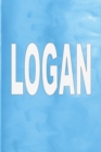 Logan : 100 Pages 6 X 9 Personalized Name on Journal Notebook - Book