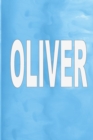 Oliver : 100 Pages 6 X 9 Personalized Name on Journal Notebook - Book