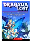 Dragalia Lost, Switch, Tiers, Characters, Adventurers, Battles, Tips, Strategy, Cheats, Download, Game Guide Unofficial - Book