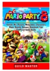Super Mario Party 8, Switch, Wii, Players, Minigames, Characters, Maps, Boards, Bosses, Download, Tips, Unofficial Game Guide - Book