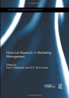 Historical Research in Marketing Management - Book