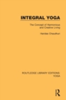 Integral Yoga : The Concept of Harmonious and Creative Living - Book