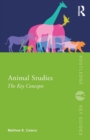 Animal Studies : The Key Concepts - Book