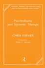 Psychodrama and Systemic Therapy - Book