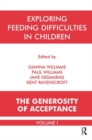 Exploring Feeding Difficulties in Children : The Generosity of Acceptance - Book
