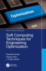 Soft Computing Techniques for Engineering Optimization - Book