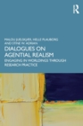 Dialogues on Agential Realism : Engaging in Worldings through Research Practice - Book