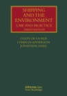 Shipping and the Environment : Law and Practice - Book