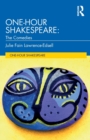 One-Hour Shakespeare : The Comedies - Book