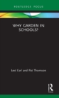 Why Garden in Schools? - Book